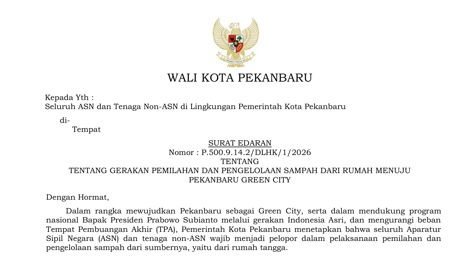 SURAT EDARAN TENTANG GERAKAN PEMILAHAN DAN PENGELOLAAN SAMPAH DARI RUMAH MENUJU PEKANBARU GREEN CITY